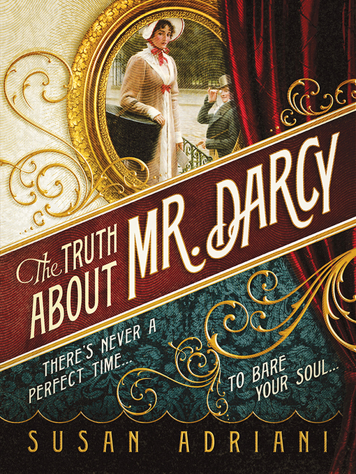 Title details for The Truth about Mr. Darcy by Susan Adriani - Available